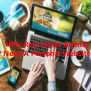 Why Real Estate Agents Need Their Own Websites